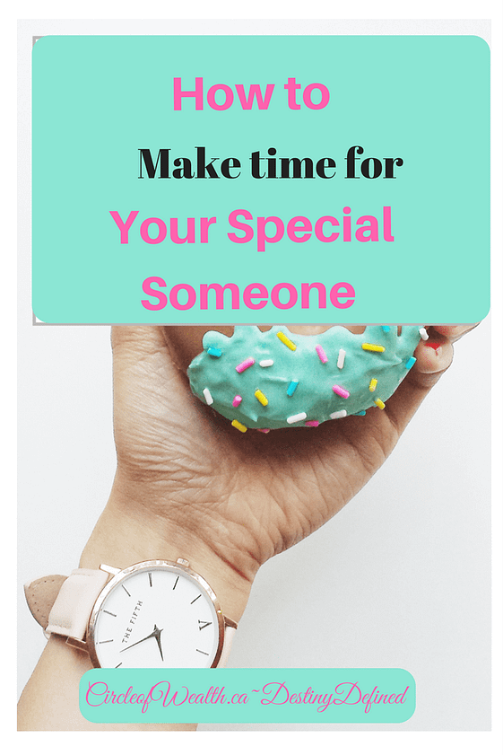 how o make time for your special someone