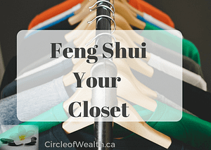 Feng Shui Your Closet