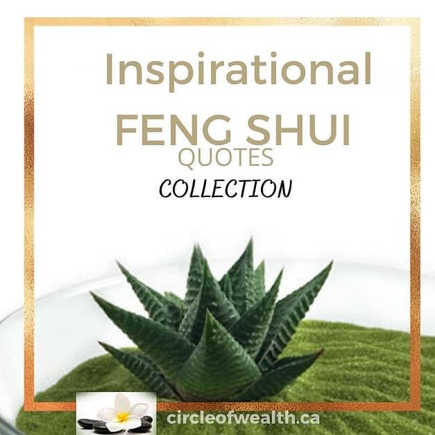 Inspirational Feng Shui Quotes Collection