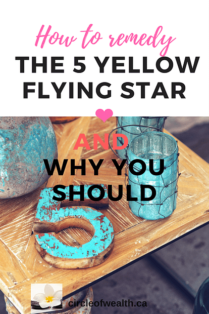how to remedy the 5 yellow flying star