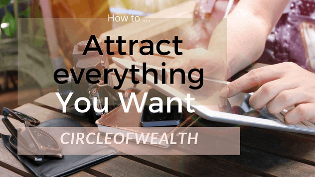 Attract every thing you want in your life