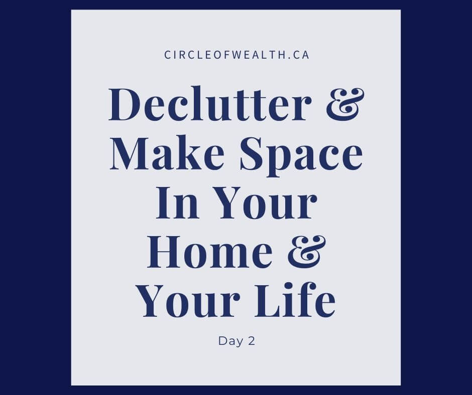 Declutter & make space in your life