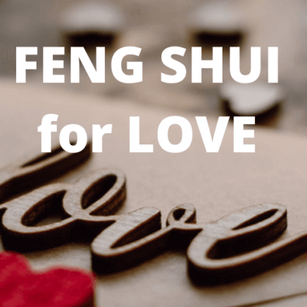 Feng Shui for Love 40 things you can do Blog Post