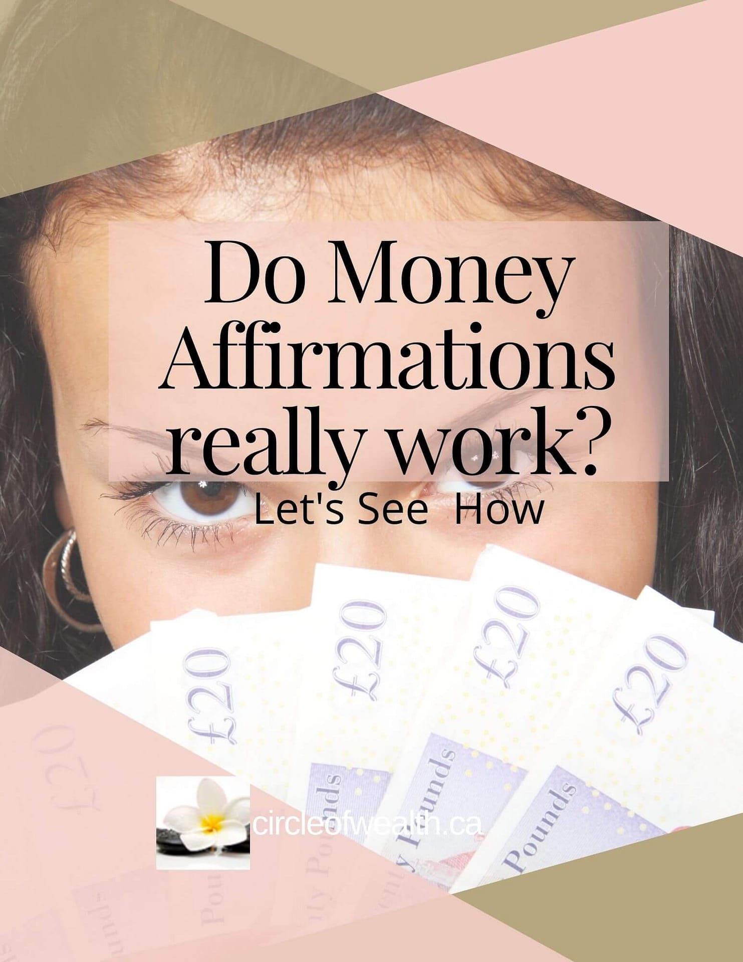 Do Money Affirmations really work?